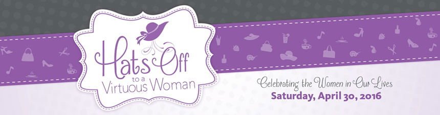 Hats Off to a Virtuous Woman